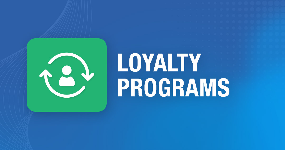 Loyalty programs