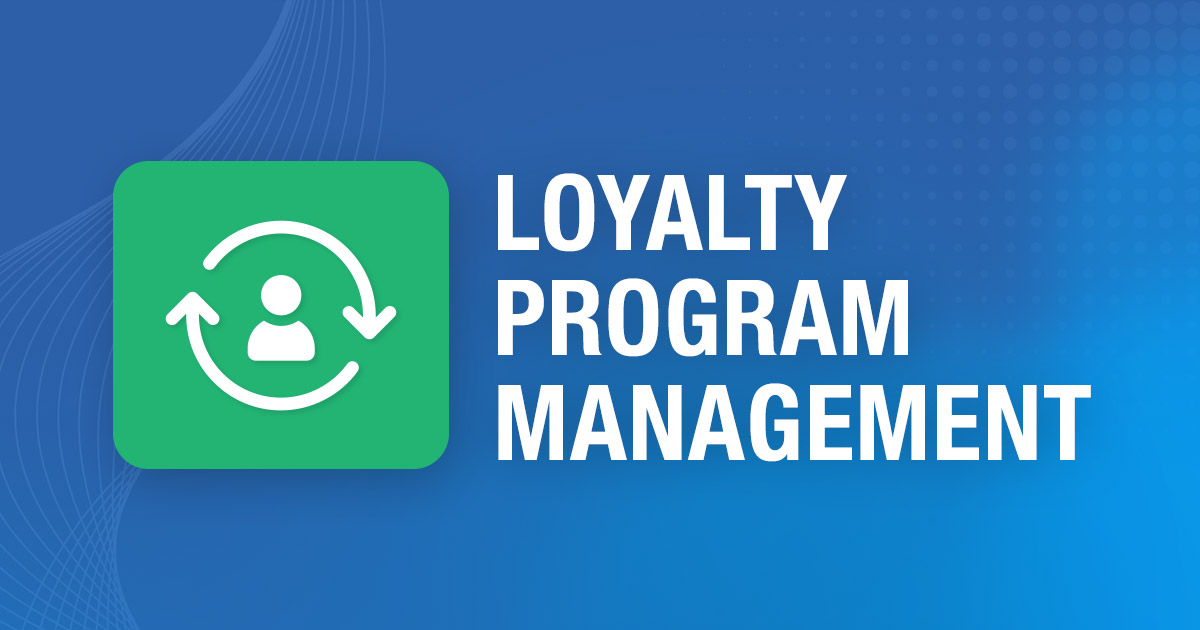 Loyalty Program Management